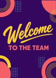 Bold colorful welcome to the team card with geometric shapes