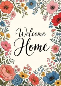 A floral border card reading Welcome Home in elegant black script on cream background design.