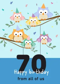 Five colourful owls in party hats celebrate a 70th birthday with confetti and branches everywhere.