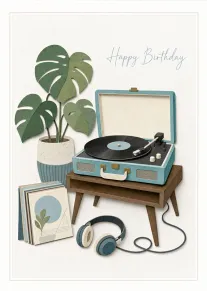 Birthday card with record player, vinyl records, headphones, and potted monstera in soft blue tones.