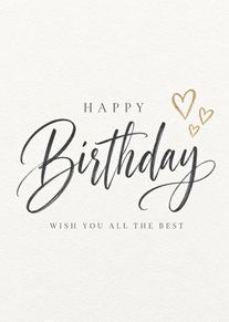 Elegant birthday card with black script, gold heart accents, and wish you all the best.