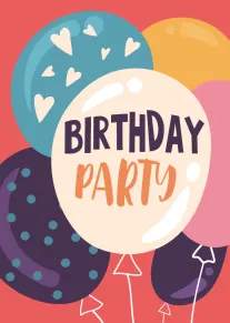 Colourful balloons and party hats surround bold birthday party text on a bright coral background.