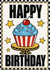 Bold Happy Birthday card with blue cupcake, cherry, stars, and black checkered border retro style.
