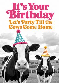 Two cows in party hats beneath birthday text on a playful black-and-white farm scene card.