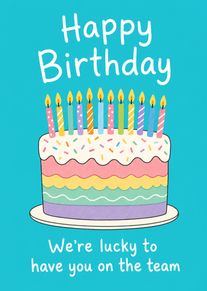 Colourful Birthday Cake Card Saying We're Lucky to Have You