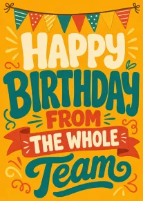 Happy Birthday From the Whole Team colourful bunting celebration card