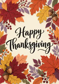Happy Thanksgiving card with black script lettering, colourful autumn leaves, berries and acorns.