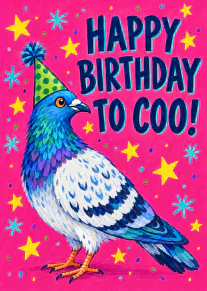 Colourful illustrated pigeon in a green party hat on a pink background with birthday lettering, stars and confetti.
