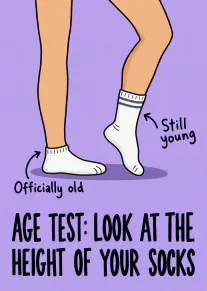 Illustrated legs in white socks with a joke about sock height and ageing on a lavender background.