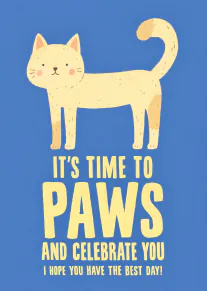 Yellow illustrated cat on a blue background with a playful birthday message.