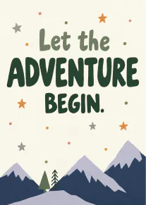 Illustrated card with mountains, stars and the words “Let the Adventure Begin.”