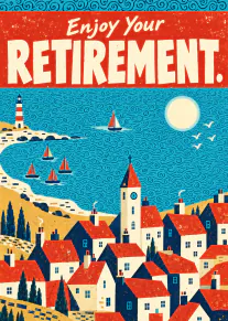 Vintage-style retirement card showing a sunny seaside village, lighthouse, sailboats and the wording “Enjoy Your RETIREMENT.”