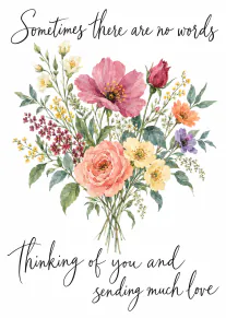 Watercolour bouquet of pink, yellow, purple and orange flowers with a handwritten sympathy message.