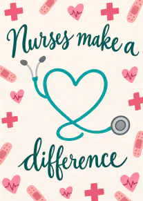 Cream card with teal script reading “Nurses make a difference”, a heart-shaped stethoscope, pink medical crosses, plasters and ECG hearts.