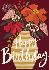 Illustrated orange and red flowers in a striped vase with Happy Birthday lettering on a burgundy background.