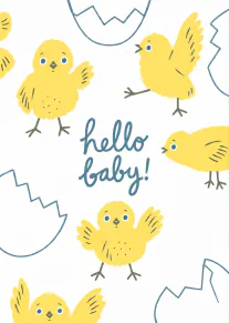 White card with illustrated yellow chicks, blue eggshell outlines and the words “hello baby!” in blue script.