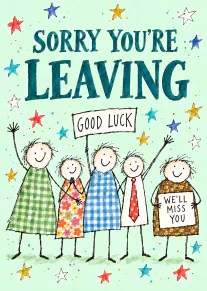 Mint green card with hand-drawn people holding signs reading sorry you’re leaving, good luck and we’ll miss you.