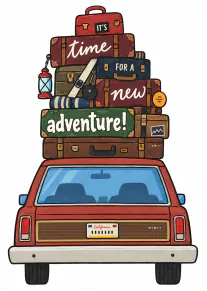 Illustrated red car loaded with vintage suitcases and travel gear, with the message “It’s time for a new adventure!”