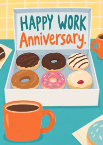 Illustrated work anniversary card with a box of assorted doughnuts and orange coffee mugs.