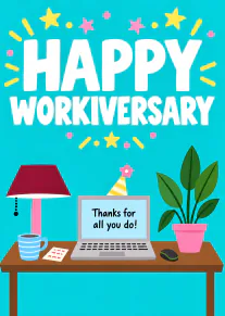 Turquoise work anniversary card with bold white lettering, a laptop, desk lamp, coffee cup and potted plant.