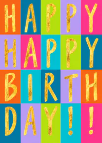 Colour-block birthday card with large gold letters spelling Happy Birthday!