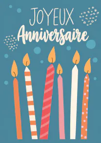Carte bleu pétrole avec le message « JOYEUX Anniversaire » et six bougies colorées allumées.