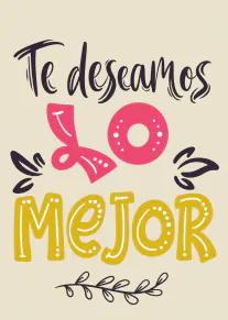 Tarjeta crema con el texto «Te deseamos lo mejor» en letras decorativas rosas, amarillas y moradas.