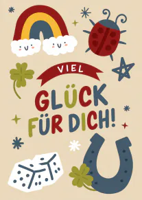 Illustration mit Regenbogen, Marienkäfer, Kleeblättern, Hufeisen und dem Schriftzug „VIEL GLÜCK FÜR DICH!“