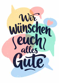 Typografische Karte mit dem Schriftzug „Wir wünschen euch alles Gute“ auf bunten Pinselstrichen.