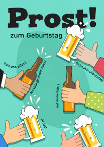 Türkise Geburtstagskarte mit dem Schriftzug „Prost! zum Geburtstag“ und anstoßenden Händen mit Bierflaschen und Biergläsern.