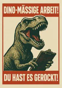 Dino-mäßige Arbeit Glückwunschkarte