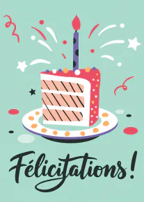 Carte vert menthe avec une part de gâteau décorée, une bougie allumée et le texte « Félicitations ! ».