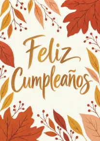 Tarjeta de cumpleaños con el texto «Feliz Cumpleaños» rodeado de hojas y bayas otoñales.