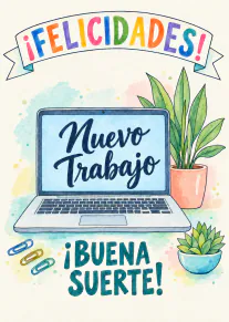Tarjeta ilustrada con un portátil que dice «Nuevo Trabajo», plantas en maceta y el mensaje «¡Felicidades! ¡Buena suerte!».