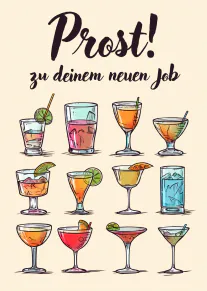 Karte mit der Aufschrift „Prost! zu deinem neuen Job“ und zwölf bunten Cocktailgläsern.