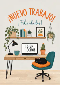 Tarjeta ilustrada de un escritorio con plantas, portátil y gato, con el mensaje «¡Nuevo trabajo! ¡Felicidades!»