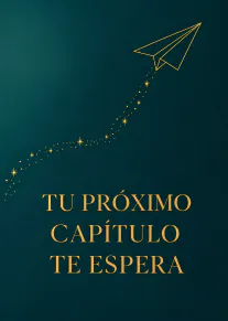 Tarjeta verde azulado oscuro con un avión de papel dorado, una estela de estrellas y el mensaje «TU PRÓXIMO CAPÍTULO TE ESPERA».