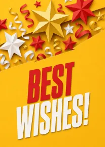 Yellow card with red and white stars, streamers, and bold Best Wishes text for celebration.