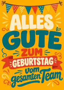 Gelbe Geburtstagskarte mit Wimpelkette, großer Schrift und der Botschaft vom gesamten Team.