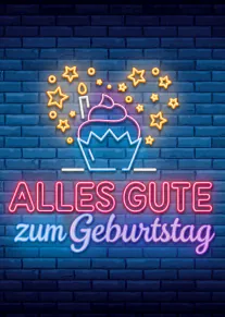 Neonkarte mit Cupcake, Sternen und dem Schriftzug „ALLES GUTE zum Geburtstag“ auf blauer Ziegelwand.