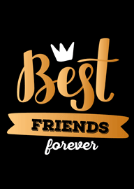 Best Friends Forever Gold Text with Crown on Black