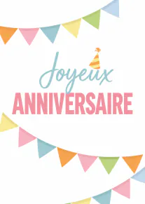 Carte blanche avec le texte « Joyeux ANNIVERSAIRE », un chapeau de fête et des guirlandes de fanions pastel.