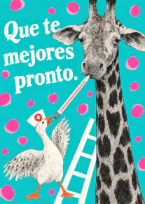 Tarjeta turquesa con una jirafa con termómetro, un ganso enfermero y el texto «Que te mejores pronto.»