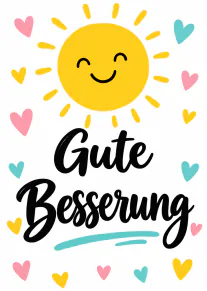 Weisse Karte mit lächelnder gelber Sonne, bunten Herzen und dem Schriftzug „Gute Besserung“.