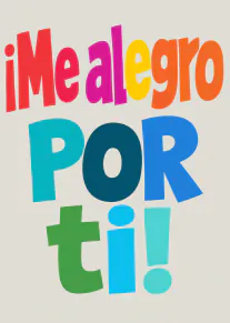 Me alegro por ti