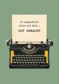 Retro-Illustration einer schwarzen Schreibmaschine mit einem Blatt Papier und einer stolzen Glückwunschbotschaft.
