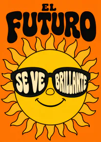El futuro se ve brillante