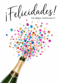 ¡Felicidades! con champán y confeti