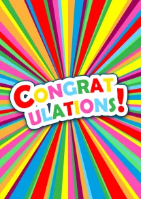 Colorful rainbow burst congratulations card with bold playful lettering design
