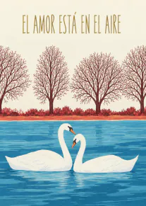 Tarjeta ilustrada con dos cisnes blancos formando un corazón con sus cuellos sobre un lago azul y árboles rojizos.